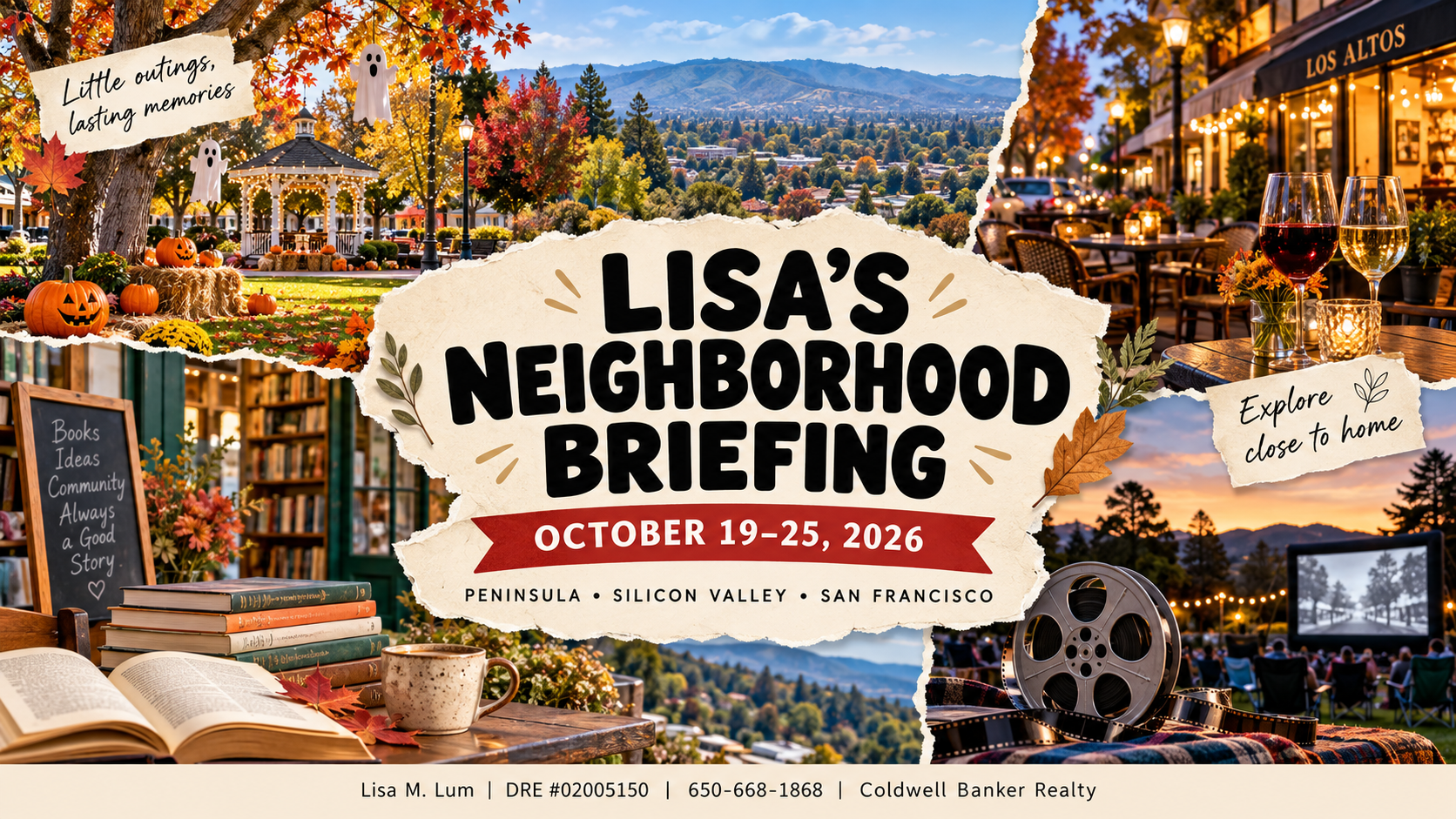Lisa’s Neighborhood Briefing, October 19–25, 2026