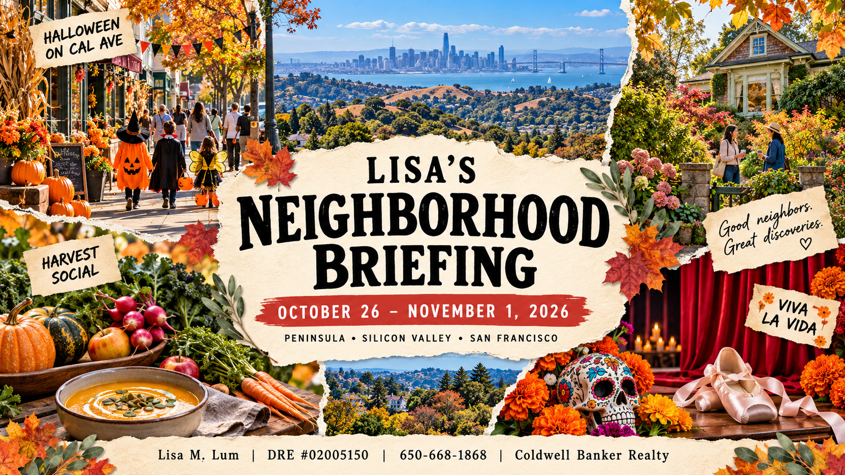 Lisa’s Neighborhood Briefing, October 26-November 1, 2026