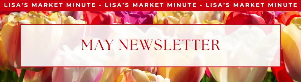 Lisa's Market Minute: May 2026